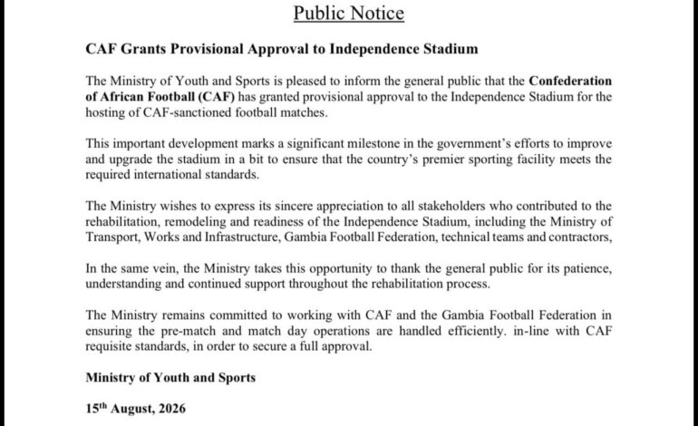 CAF Grants Provisional Approval to Independence Stadium